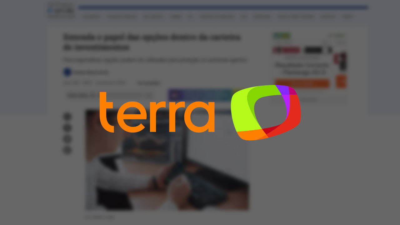 Terra: Entenda o papel das opções dentro da carteira de investimentos