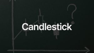Candlestick: o que é e como funciona?